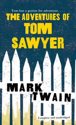 The Adventures of Tom Sawyer (Tor Classics) Cover Image