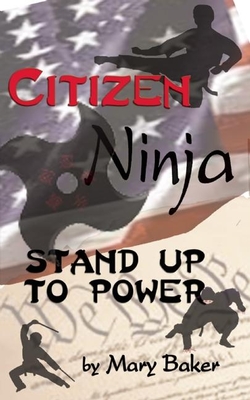 Citizen Ninja: Stand Up to Power Cover Image