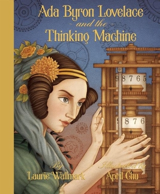 ADA Byron Lovelace & the Thinking Machine Cover Image