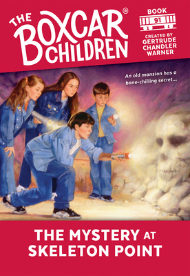 The Mystery at Skeleton Point (The Boxcar Children Mysteries #91)