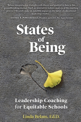 States of Being: Leadership Coaching for Equitable Schools Cover Image