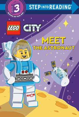 Meet the Astronaut (LEGO City) (Step into Reading) Cover Image