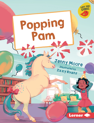 Popping Pam (Early Bird Readers -- Blue (Early Bird Stories (Tm)))