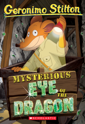 Mysterious Eye of the Dragon (Geronimo Stilton #78) Cover Image