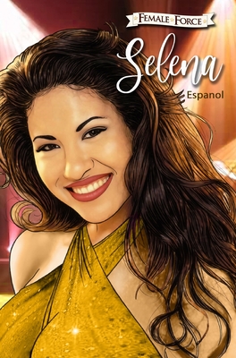 Female Force: Selena EN ESPAÑOL (Gold Variant Cover) Cover Image