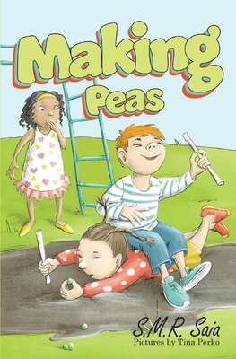 Making Peas (Gertie in the Garden #1)