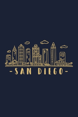 San Diego: San Diego Skyline inspired design. City of California, sights and history. Travel Cityscape. By Dave's City Skyline Essentials Cover Image