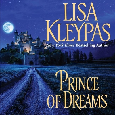 Prince of Dreams By Lisa Kleypas, Rosalyn Landor (Read by) Cover Image