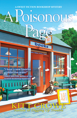 A Poisonous Page (A Sweet Fiction Bookshop Mystery #2) By Kitt Crowe Cover Image