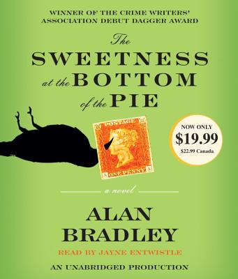 The Sweetness at the Bottom of the Pie: A Flavia de Luce Mystery Cover Image