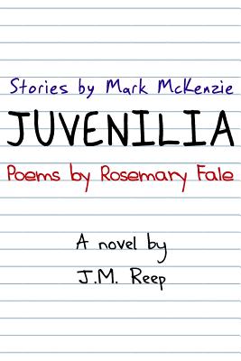 Juvenilia, A Novel Cover Image