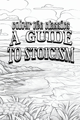 A Guide to Stoicism Cover Image
