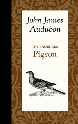 The Passenger Pigeon (American Roots)