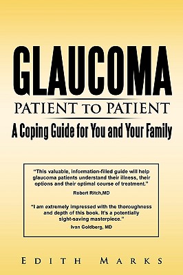 Glaucoma-Patient to Patient--A Coping Guide for You and Your Family Cover Image