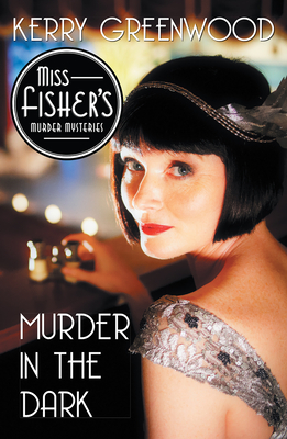 Murder in the Dark (Miss Fisher's Murder Mysteries #16) Cover Image