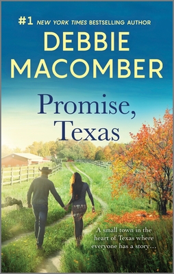 Promise, Texas (Heart of Texas #7) By Debbie Macomber Cover Image