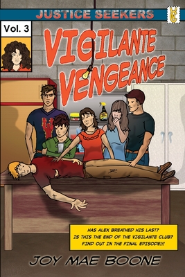 Vigilante Vengeance By Joy Mae Boone Cover Image