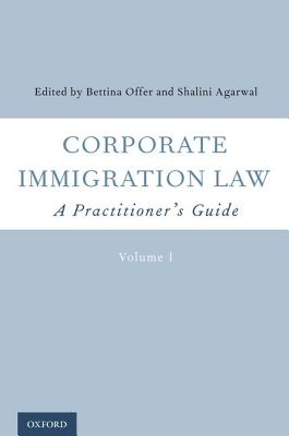 Corporate Immigration Law: A Practitioner's Guide Cover Image