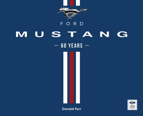Ford Mustang 60 Years (Hardcover) | The Bookloft