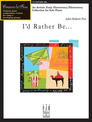 I'd Rather Be... (Composers in Focus)