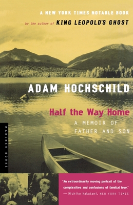 Half The Way Home: A Memoir of Father and Son Cover Image