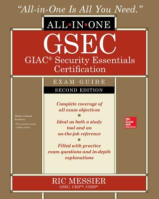 Gsec Giac Security Essentials Certification All-In-One Exam Guide, Second Edition Cover Image