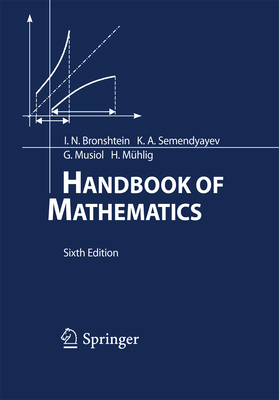 Handbook of Mathematics By I. N. Bronshtein, K. a. Semendyayev, Gerhard Musiol Cover Image