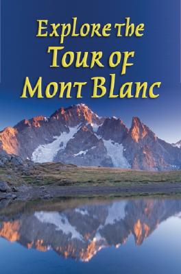 Explore the Tour of Mont Blanc (Rucksack Readers) Cover Image