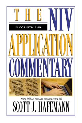 2 Corinthians (NIV Application Commentary) By Scott J. Hafemann Cover Image