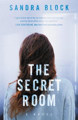 The Secret Room (A Zoe Goldman Novel #3) By Sandra Block Cover Image