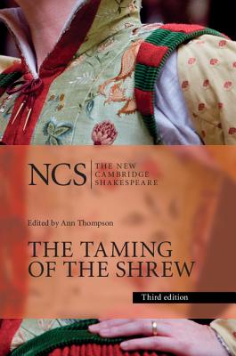The Taming of the Shrew (New Cambridge Shakespeare) By William Shakespeare, Ann Thompson (Editor) Cover Image