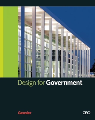 Design for Government (Gensler Design) By Arthur M. Gensler Cover Image