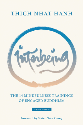 Interbeing, 4th Edition: The 14 Mindfulness Trainings of Engaged Buddhism Cover Image