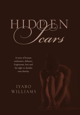 Hidden Scars By Iyabo Williams Cover Image
