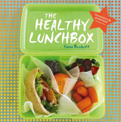 The Healthy Lunchbox Cover Image