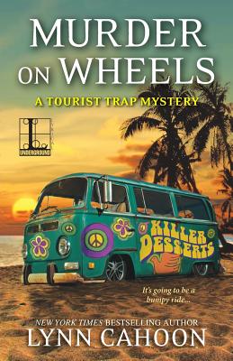 Murder on Wheels (A Tourist Trap Mystery #6)