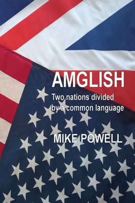 AMGLISH: Two nations divided by a common language Cover Image
