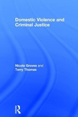 Domestic Violence and Criminal Justice Cover Image