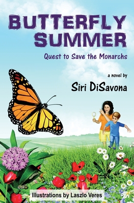 Butterfly Summer: Quest to Save the Monarchs Cover Image