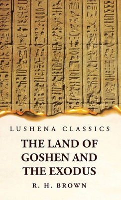 The Land of Goshen and the Exodus Cover Image