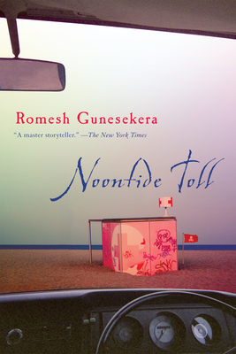 Noontide Toll By Romesh Gunesekera Cover Image