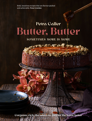 Butter, Butter: Sometimes more is more Cover Image