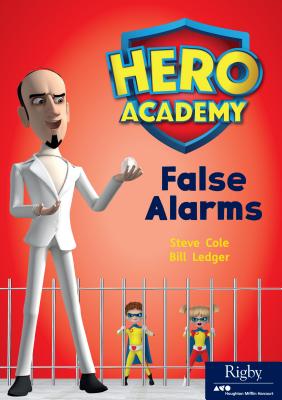 False Alarms: Leveled Reader Set 10 Level O By Hmh Hmh (Prepared by) Cover Image