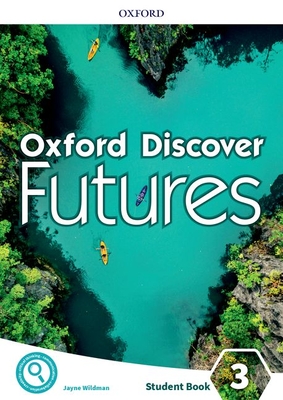 Oxford Discover Futures Level 3 Student Book Cover Image