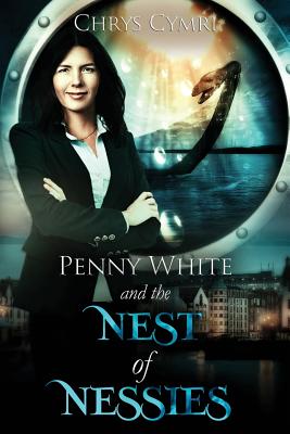 The Nest of Nessies (Penny White #6)