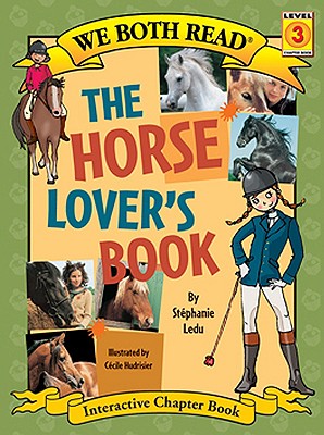 We Both Read-The Horse Lover's Book (Pb) (We Both Read - Level 3) Cover Image