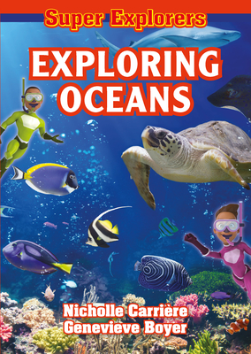 Exploring Oceans (Super Explorers) Cover Image