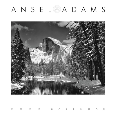 Ansel Adams 2022 Engagement Calendar: Authorized Edition: 12-Month Nature Photography Collection (Weekly Calendar and Planner)