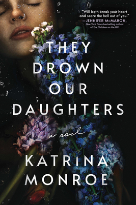 Cover for They Drown Our Daughters