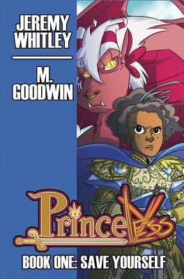 Princeless, Book 1 (Princeless DLX Hc)